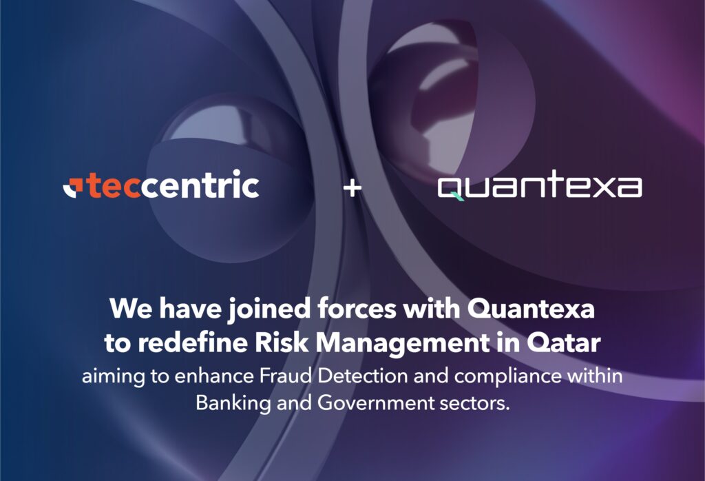 Partnership: TecCentric and Quantexa Join Forces